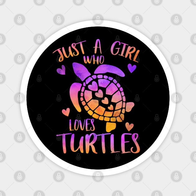 Just a girl who loves turtles Magnet by PrettyPittieShop